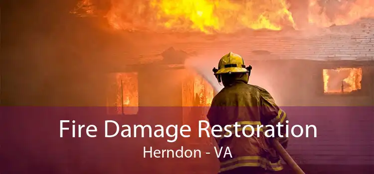 Fire Damage Restoration Herndon - VA