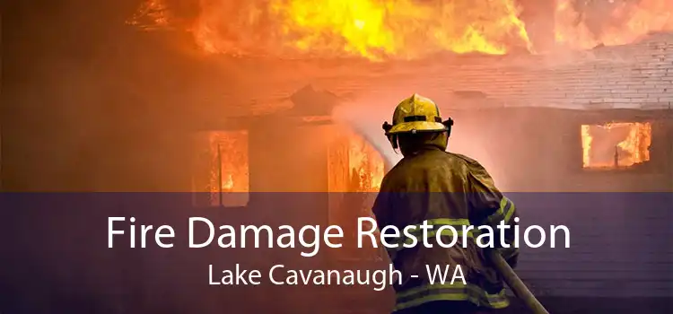 Fire Damage Restoration Lake Cavanaugh - WA