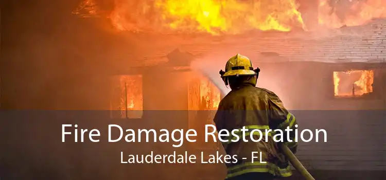 Fire Damage Restoration Lauderdale Lakes - FL