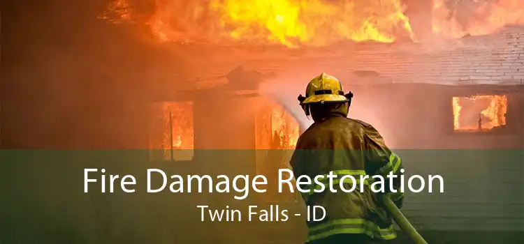 Fire Damage Restoration Twin Falls - ID