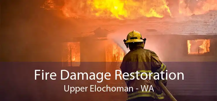 Fire Damage Restoration Upper Elochoman - WA