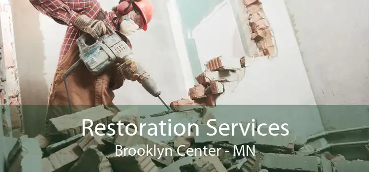 Restoration Services Brooklyn Center - MN