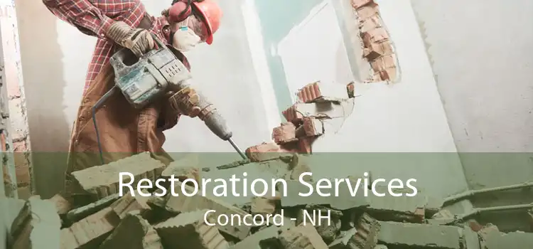 Restoration Services Concord - NH