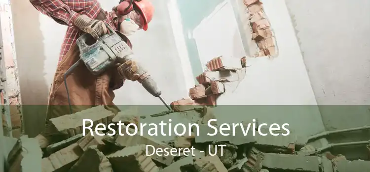 Restoration Services Deseret - UT