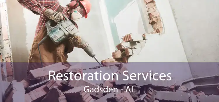 Restoration Services Gadsden - AL