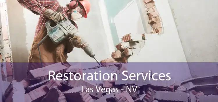 Restoration Services Las Vegas - NV