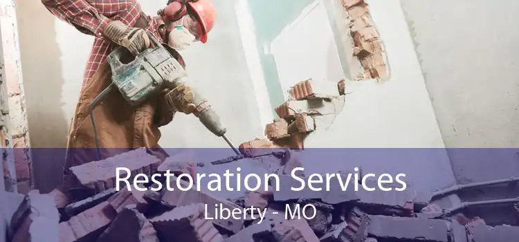 Restoration Services Liberty - MO