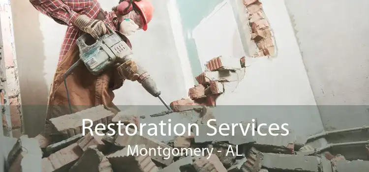 Restoration Services Montgomery - AL