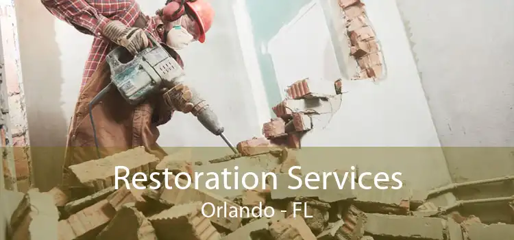 Restoration Services Orlando - FL