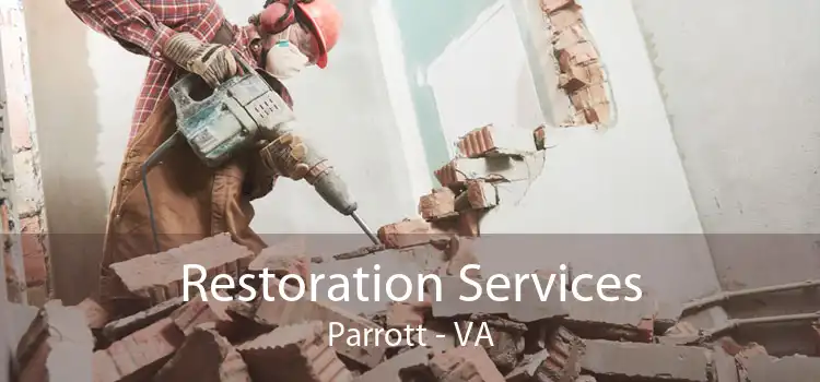 Restoration Services Parrott - VA
