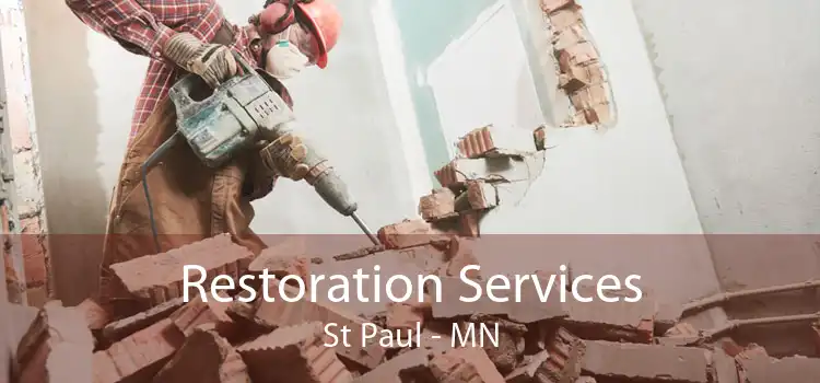 Restoration Services St Paul - MN