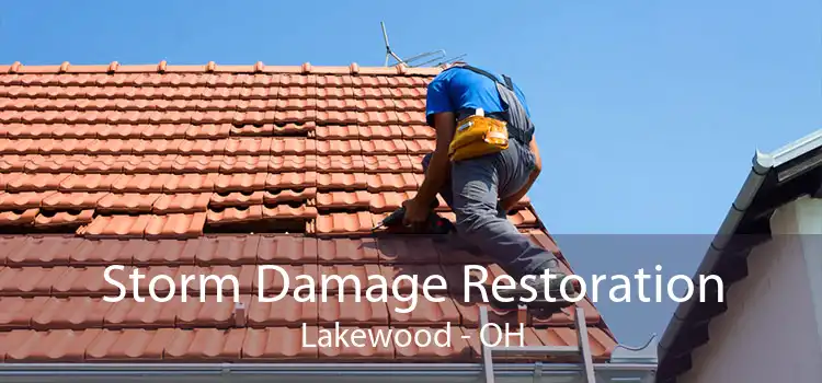 Storm Damage Restoration Lakewood - OH