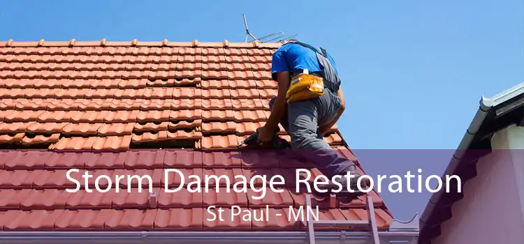 Storm Damage Restoration St Paul - MN