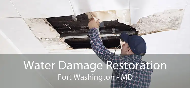 Water Damage Restoration Fort Washington - MD