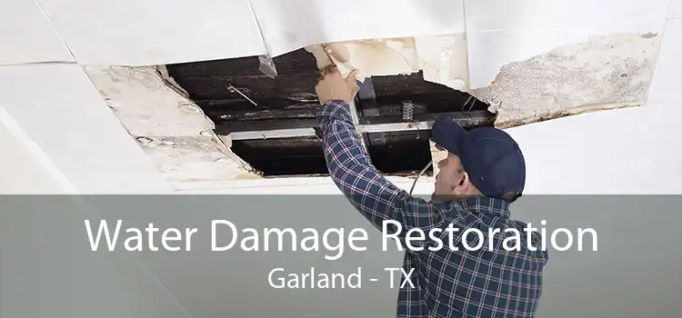 Water Damage Restoration Garland - TX