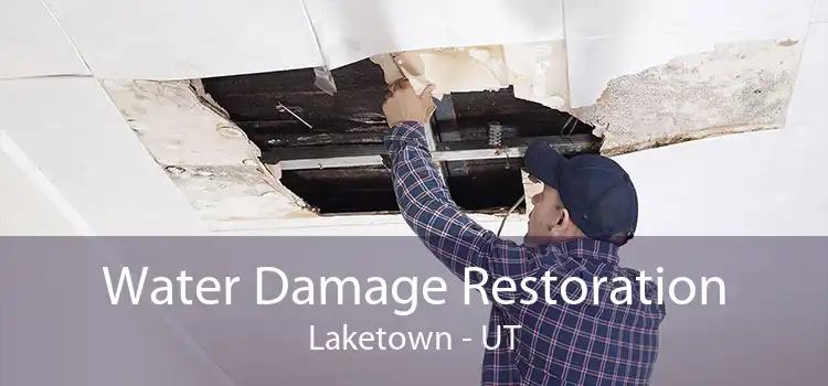 Water Damage Restoration Laketown - UT