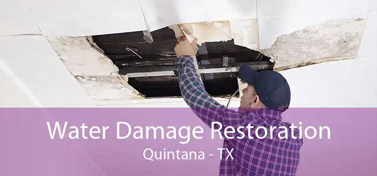 Water Damage Restoration Quintana - TX