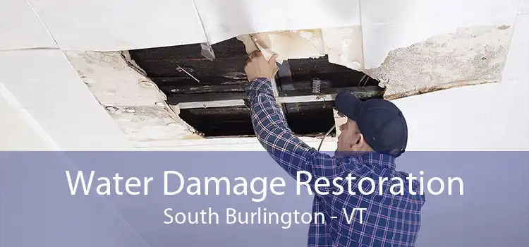 Water Damage Restoration South Burlington - VT