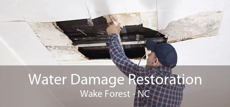  Water Damage Restoration Wake Forest - NC